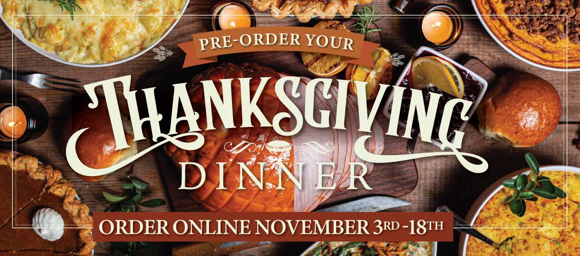 pre order your thanksgiving dinner